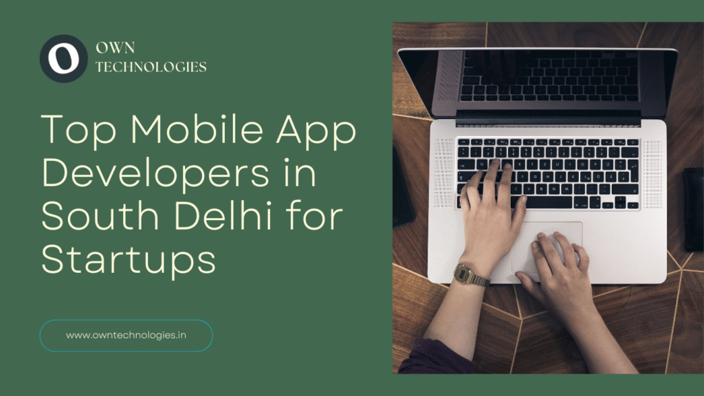 OwnTechnologies office team - Top Mobile App Developers in South Delhi for Startups, specializing in Android, iOS, and cross-platform solutions