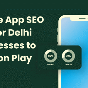 Illustration of mobile app ranking on Google Play Store with Delhi skyline in the background - OwnTechnologies mobile SEO experts
