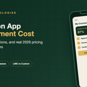 Education app development cost and features guide for EdTech founders in 2026