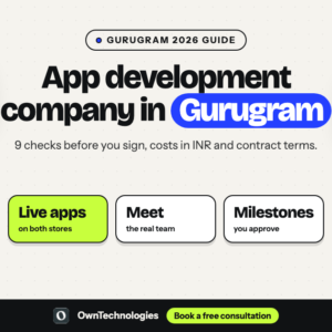 Mobile app development company in Gurugram: 9 checks, INR costs and contract terms