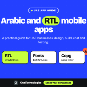 Arabic and RTL mobile apps: practical guide for UAE businesses