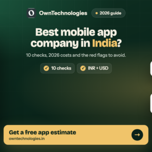 Best mobile app development company in India checklist on a phone with cost estimate and red flag alerts