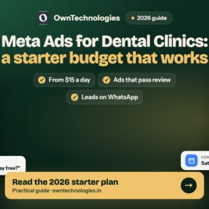Meta ads for dental clinics starter budget guide showing an Instagram clinic ad and a WhatsApp booking chat