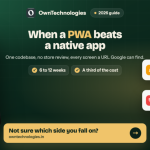 Progressive web app versus native app decision guide showing when a PWA is the better choice