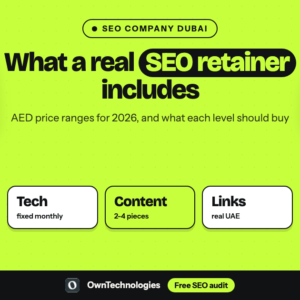 What a real SEO retainer from an SEO company in Dubai includes, with AED price ranges